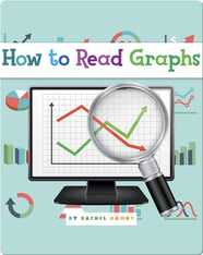How to Read Graphs