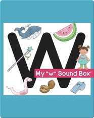 My 'w' Sound Box