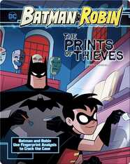 Batman & Robin: The Prints of Thieves