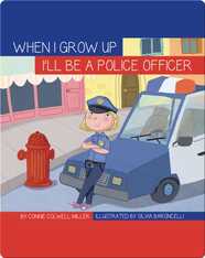 I'll Be a Police Officer