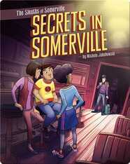 Secrets in Somerville