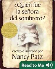 ¿Quién fue la señora del sombrero?