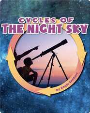 Cycles of the Night Sky