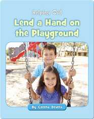 Lend a Hand on the Playground