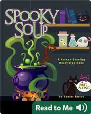 Spooky Soup: A Creepy Counting Backwards Book
