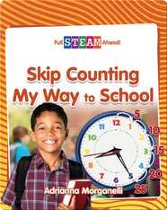 Skip Counting My Way to School