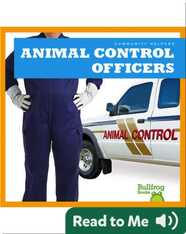 Community Helpers: Animal Control Officers