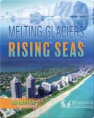 Melting Glaciers, Rising Seas