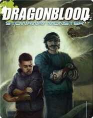 Dragonblood: Stowaway Monster