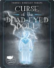 Haunted States of America: Curse of the Dead-Eyed Doll