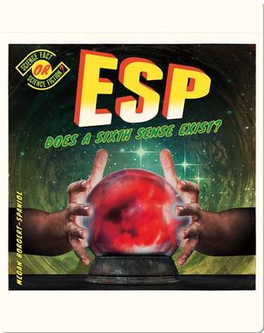 ESP: Does a Sixth Sense Exist? book