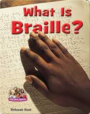 What Is Braille?