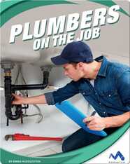 Exploring Trade Jobs: Plumbers on the Job