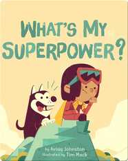 What's My Superpower?