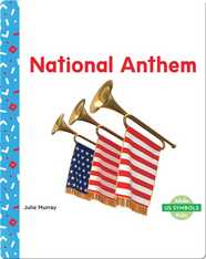 US Symbols: National Anthem