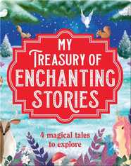 My Treasury Of Enchanting Stories