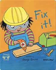 Helping Hands: Fix It!