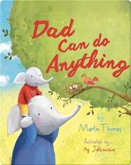 Dad Can Do Anything