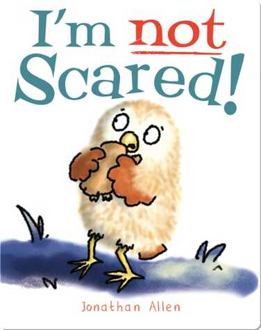Baby Owl: I'm Not Scared book