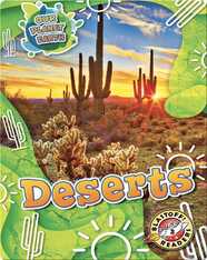 Our Planet Earth: Deserts