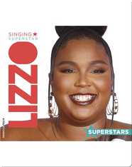 Lizzo: Singing Superstar