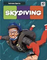 Extreme Sports: Skydiving