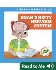 Noah's Nifty Nervous System
