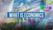 Economics Course: What is Economics