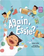 Storytelling Math: Again, Essie?