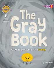 The Gray Book: What to Do When You're Lonely