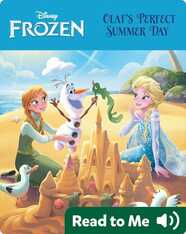 Anna & Elsa: Olaf's Perfect Summer Day