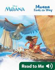 Moana Finds the Way