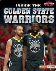 Super Sports Teams: Inside the Golden State Warriors