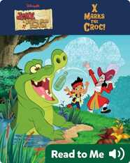 Jake and the Never Land Pirates: X Marks the Croc