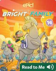 Bright Family Book 14: Havin’ a Blast