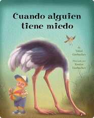 Cuando alguien tiene miedo