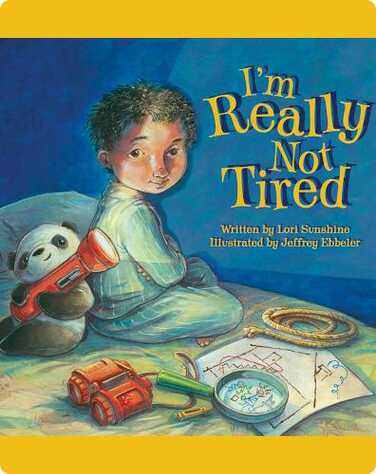 I'm Really Not Tired book