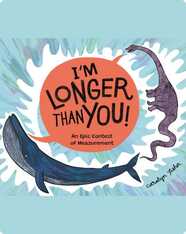 I'm Longer Than You!