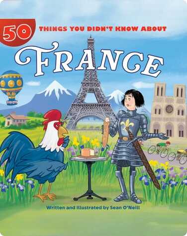 50 Things You Didn't Know About France book