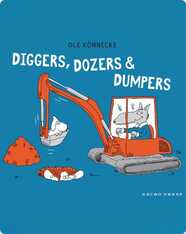 Diggers, Dozers, and Dumpers