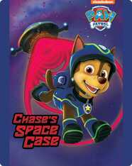 PAW Patrol: Chase's Space Case