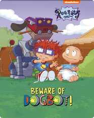Rugrats: Beware of Dogbot!