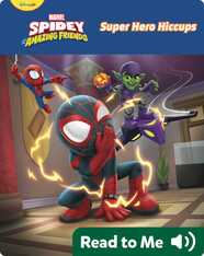 Super Hero Hiccups