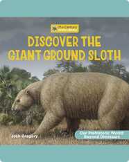 Discover the Giant Ground Sloth