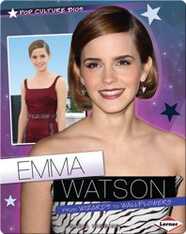 Emma Watson: From Wizards to Wallflowers