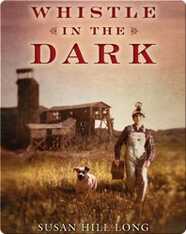 Whistle In The Dark