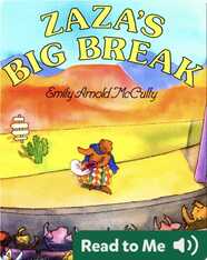 Zaza's Big Break