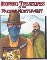 Buried Treasures of the Pacific Northwest