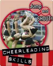 Jump And Shout: Cheerleading Skills