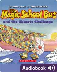 The Magic School Bus: Climate Challenge